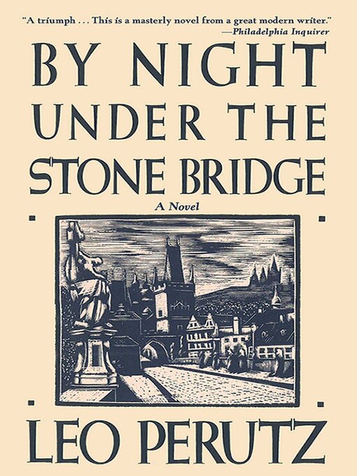 Title details for By Night Under the Stone Bridge by Leo Perutz - Wait list